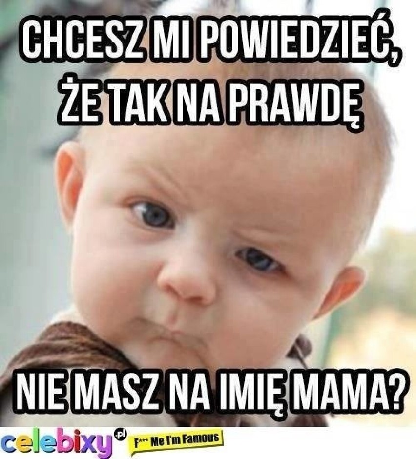 Dziś obchodzimy Dzień Matki. Oto najlepsze MEMY z okazji tego święta. Czy takie są typowe mamy? Zobacz 