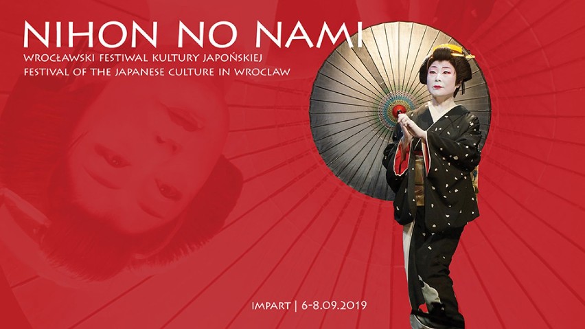 III Wrocławski Festiwal Kultury Japońskiej NIHON NO NAMI 2019. Początek 6 września