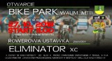 Bike Park Walim MTB - wielkie otwarcie już w sobotę