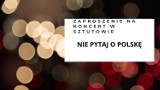 Sztutowo. Nie pytaj o Polskę - sztutowska Grupa Rest - Art zaprasza na listopadowy koncert