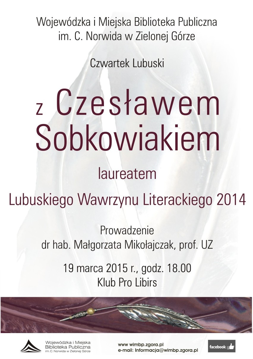 Czwartek Lubuski z Czesławem Sobkowiakiem - laureatem Lubuskiego Wawrzynu Literackiego 2014