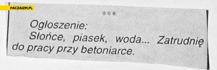 Ogłoszenia o pracę z Internetu. Obok tych ofert nie da się przejść obojętnie! "Zatrudnię doświadczonego murarza, mogą być alkoholicy". 