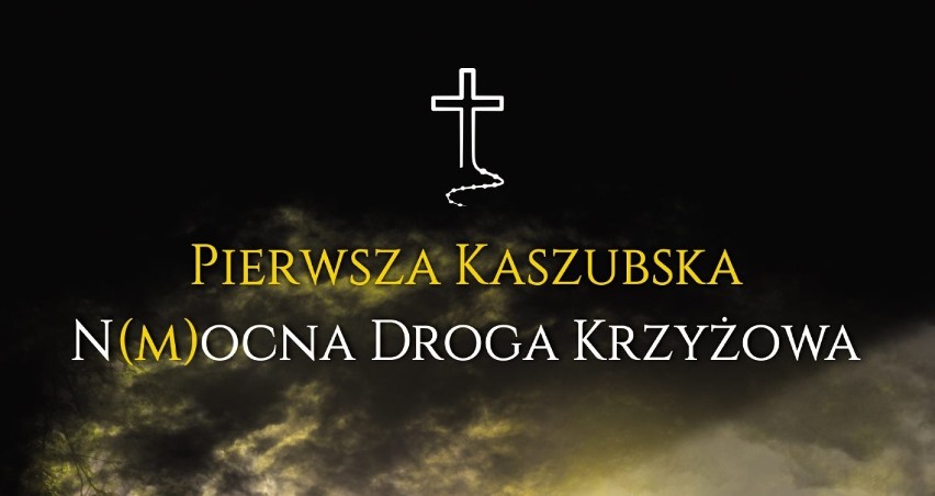 N(M)ocna Kaszubska Droga Krzyżowa