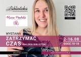 Miejska biblioteka w Świdniku już w sierpniu  zaprasza  na wystawę " Zatrzymać czas"