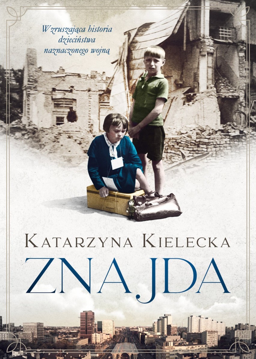 Wojna w Wieluniu scenerią powieści „Znajda”. 9 września spotkanie z autorką książki w Muzeum Ziemi Wieluńskiej