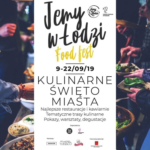 Od poniedziałku 9 września będzie trwała trzecia edycja festiwalu Jemy w Łodzi Food Fest