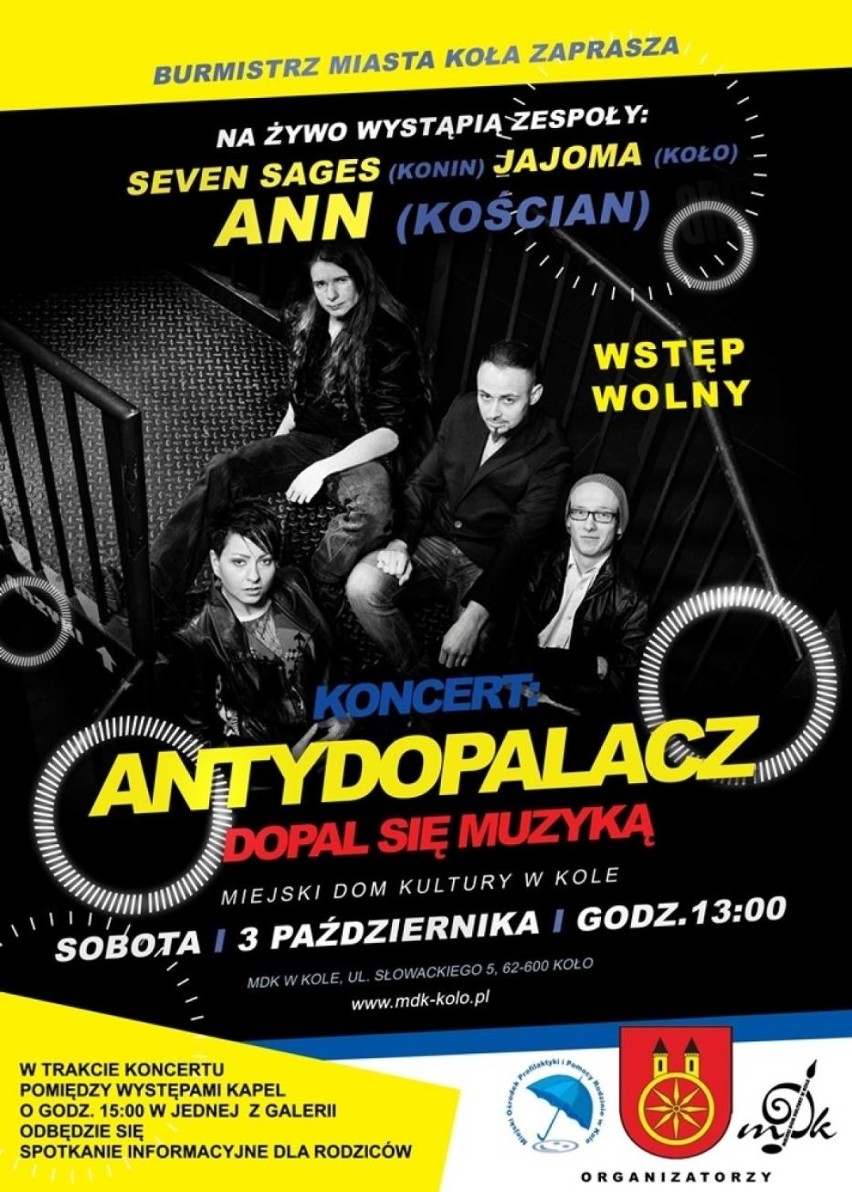 Koncert "Antydopalacz"
3 października 2015r.
MDK w...
