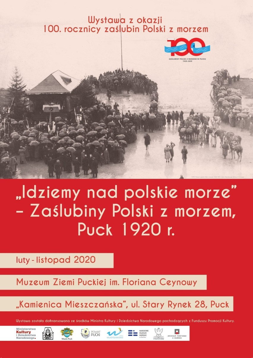 Muzeum Ziemi Puckiej: wystawa "Idziemy nad polskie morze - Zaślubiny Polski z morzem, Puck 1920 r.