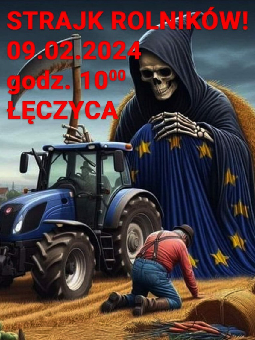 Rolnicy mówią "dość"! W piątek protest w Łęczycy. Będą utrudnienia w ruchu