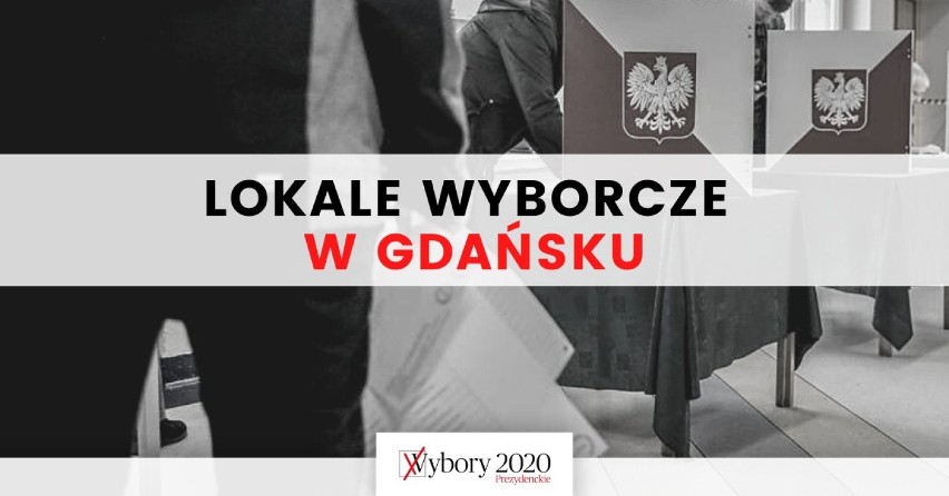 Wybory prezydenckie 2020. Gdzie w Gdańsku można oddać głos?...