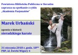 Akademia Pasjonatów w PBP w Sieradzu w środę 31 stycznia. Tym razem karate