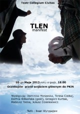 „TLEN. Manifest”. W piątek przyjdź na teatr przed Pałac Kultury