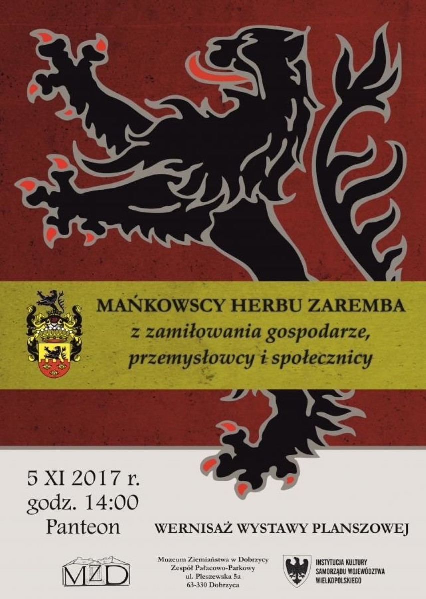 Mańkowscy herbu Zaremba - wernisaż wystawy w Muzeum Ziemiaństwa w Dobrzycy