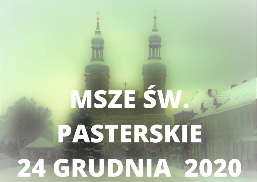 Gmina  Zbąszyń: Msze święte pasterskie, w parafii Zbąszyń i Łomnica - 24 grudnia 2020