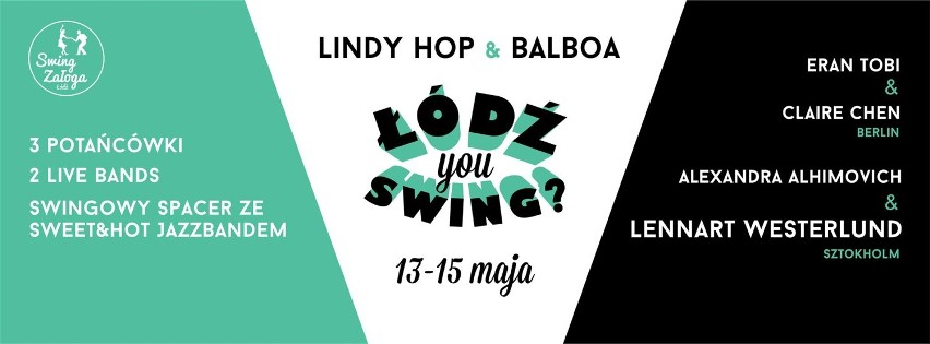 Festiwal Łódź You Swing? odbędzie się w dniach 12-15 maja