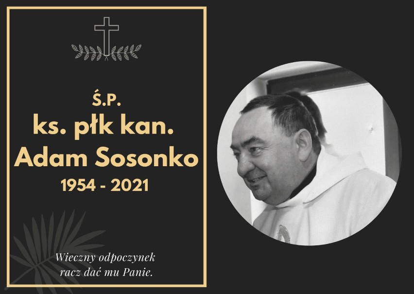Zmarł ks. płk kan. Adam Sosonko, były proboszcz i budowniczy Parafii Wojskowej w Lublińcu. Pogrzeb w środę