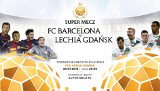 Lechia Gdańsk - FC Barcelona. To ostatni dzwonek, aby nabyć bilety na Super Mecz!