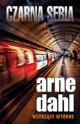 Wygraj książkę Arne Dahl "Wstrząsy wtórne" [KONKURS ROZWIĄZANY]
