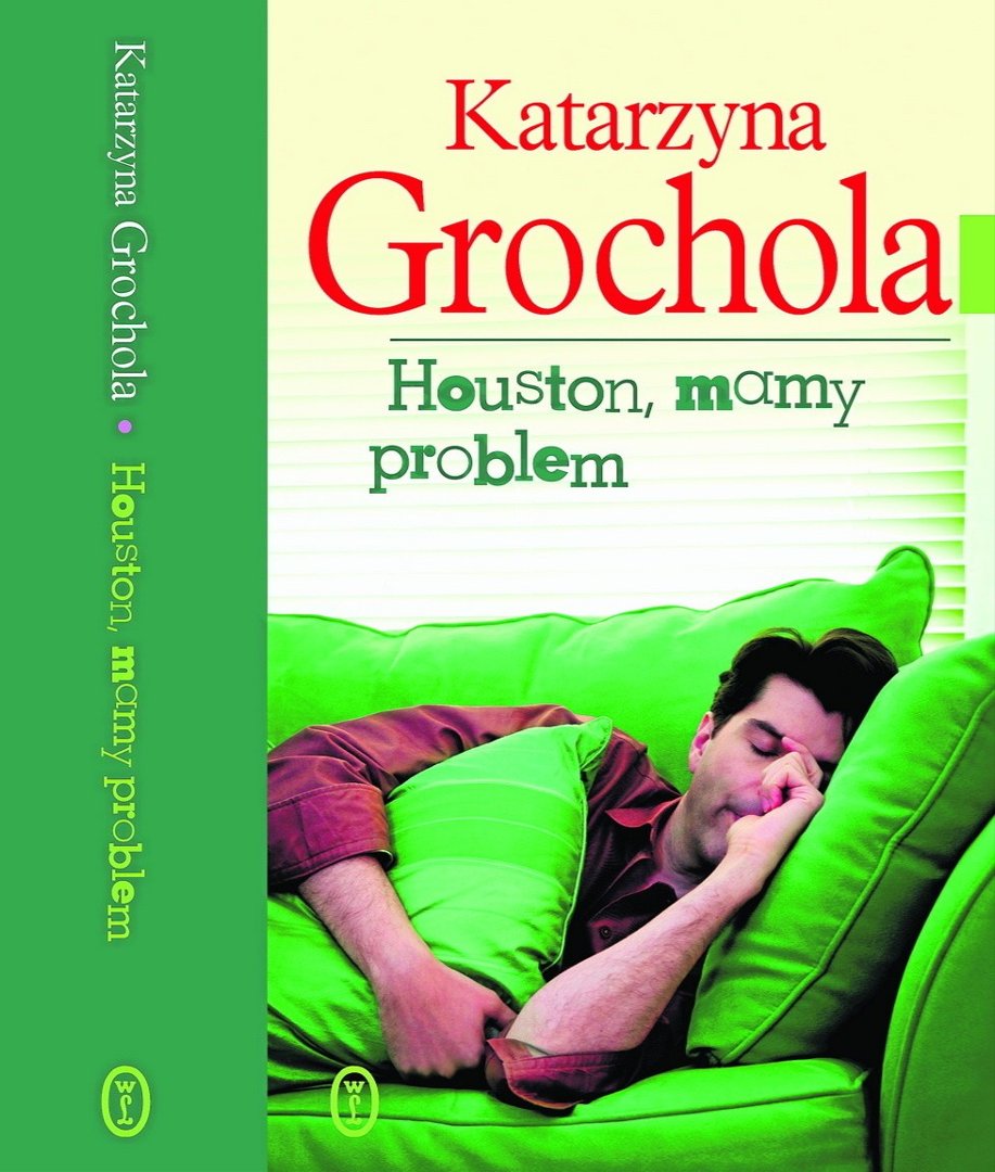 Houston Mamy Problem Co To Znaczy