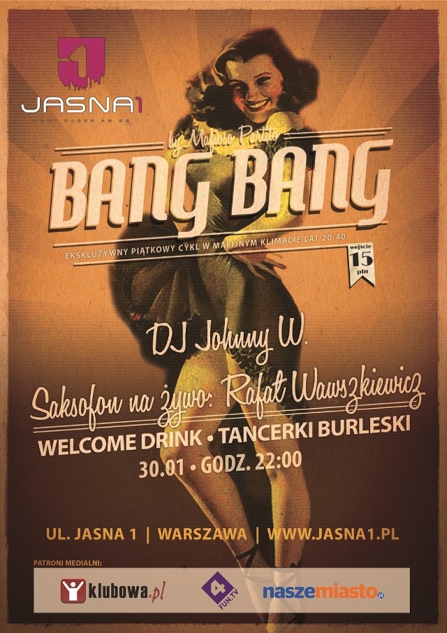 Bang Bang w Jasnej 1