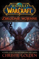Wygraj książkę World of Warcraft. Zbrodnie wojenne [ROZWIĄZANY]