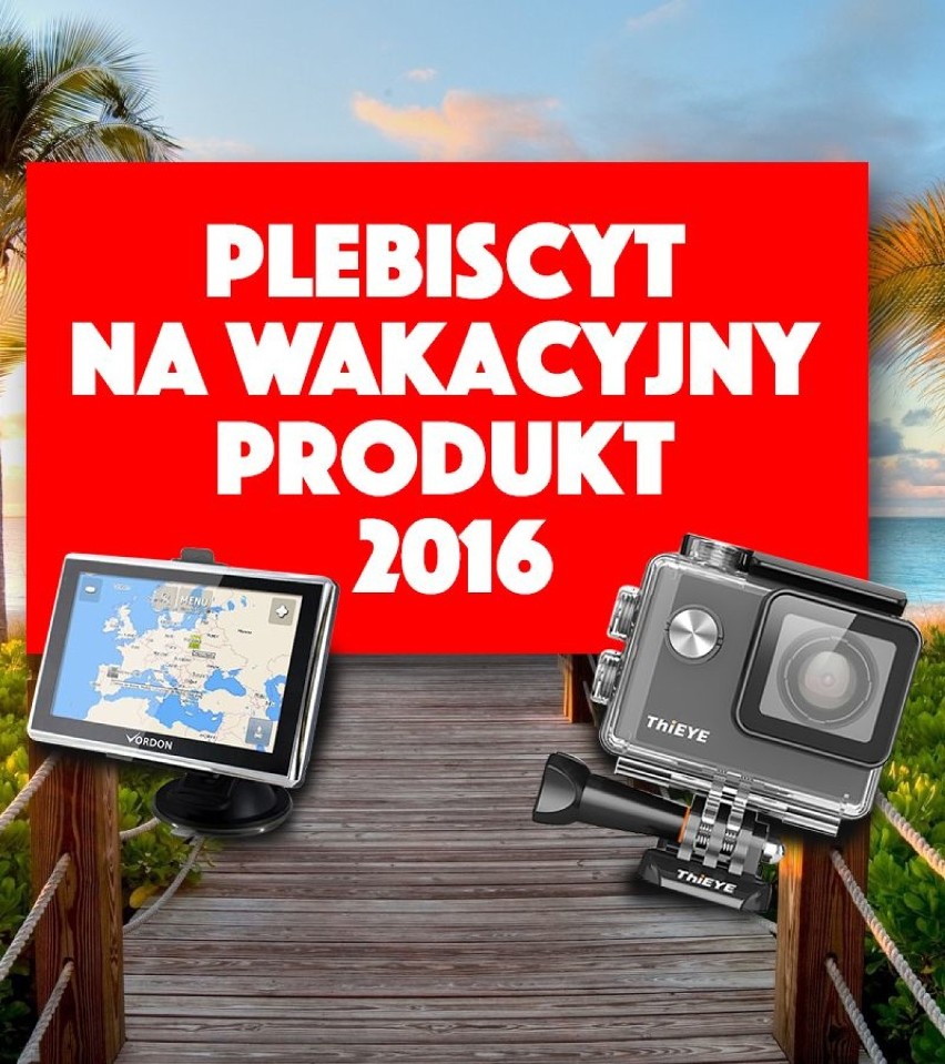 Plebiscyt "Wakacyjny produkt roku 2016" – start już 8 sierpnia!