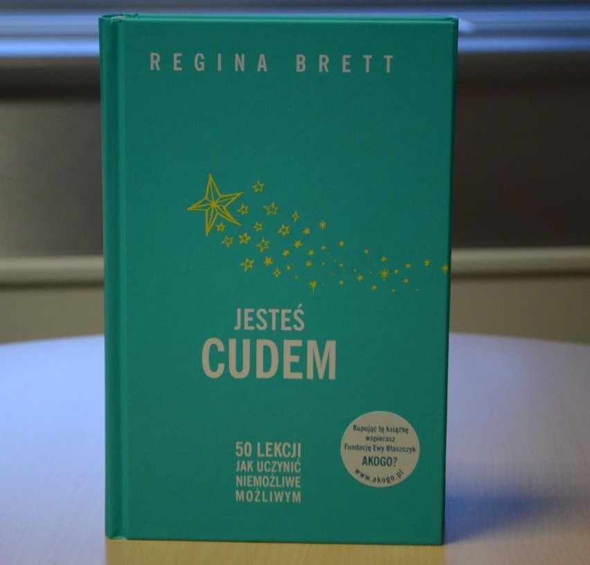 Wygraj książkę "Jesteś cudem" Reginy Brett