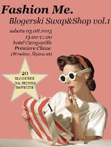 Fashon me - Blogerski Swap i Shop już w sobotę