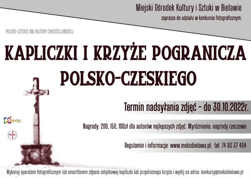 “Kapliczki i krzyże pogranicza polsko-czeskiego” to konkurs organizowany przez bielawski MOKiS