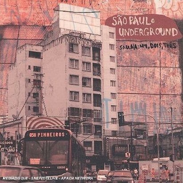 Sao Paulo Underground - Sauna: Um, Dois, Tres