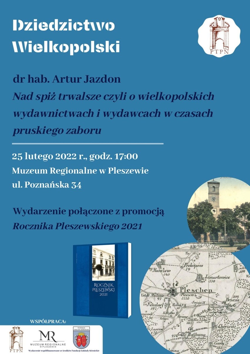 25 lutego 2022 roku odbędzie się promocja "Rocznika Pleszewskiego" połączona z wykładem o wydawnictwach w czasach zaboru pruskiego