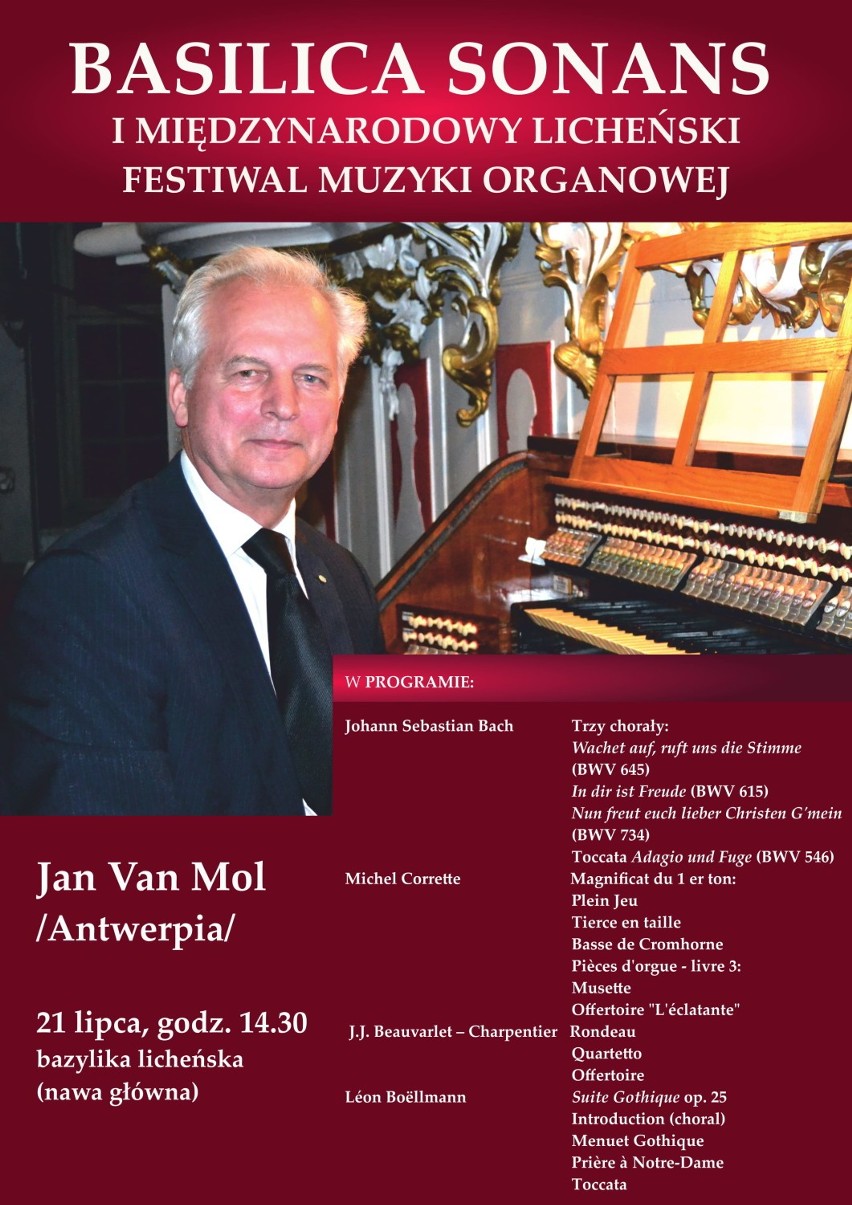 Koncert Jana Van Mol  Pierwszy Międzynarodowy Licheński Festiwal Muzyki Organowej .