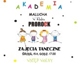 Akademia Malucha w Sieradzu w środę 15.11. Tym razem w Prorocku zajęcia taneczne