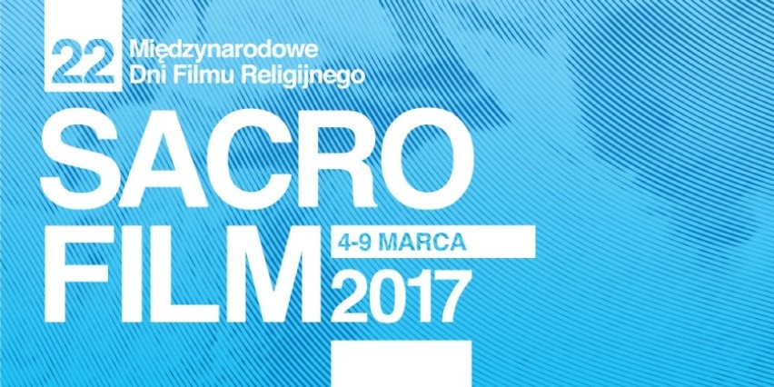 22. Dni Filmu Religijnego "Sacrofilm" w Zamościu