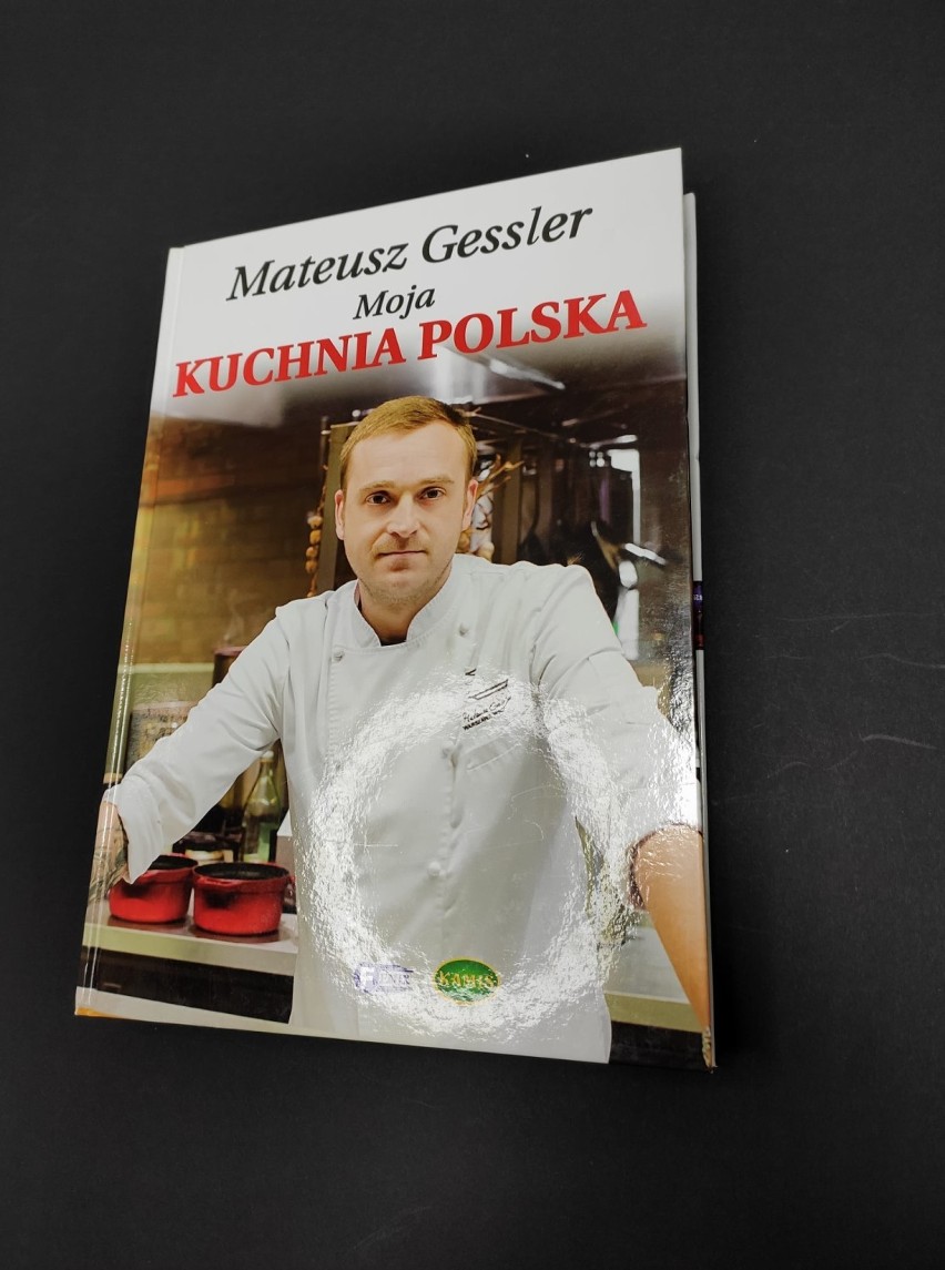 Książka Mateusza Gesslera pt. "Moja Kuchnia polska" ....