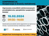 Konferencja Kooperacja w branży metalowej: Trendy i wyzwania w 2024 r.