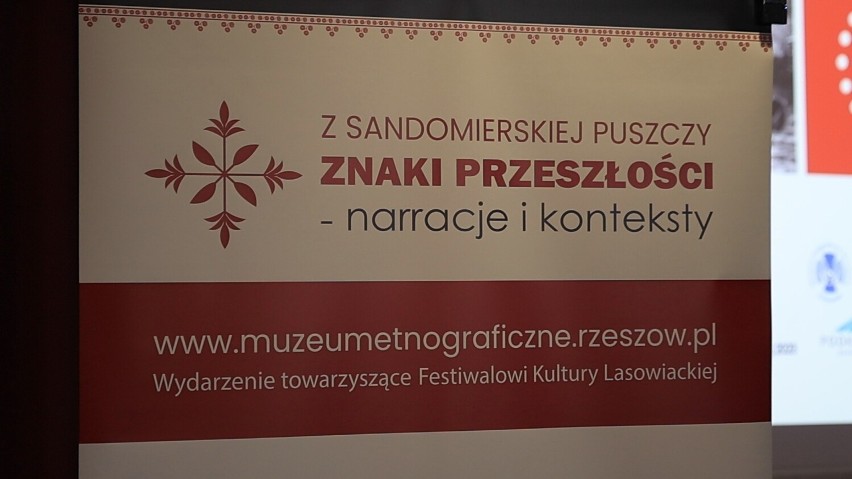 W Rzeszowie odbyła się konferencja "Z Sandomierskiej Puszczy. Znaki przeszłości - narracje i konteksty" [ZDJĘCIA, WIDEO]