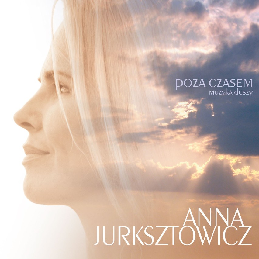 Anioł, który śpiewa!Wyjątkowa, nowa płyta Anny Jurksztowicz