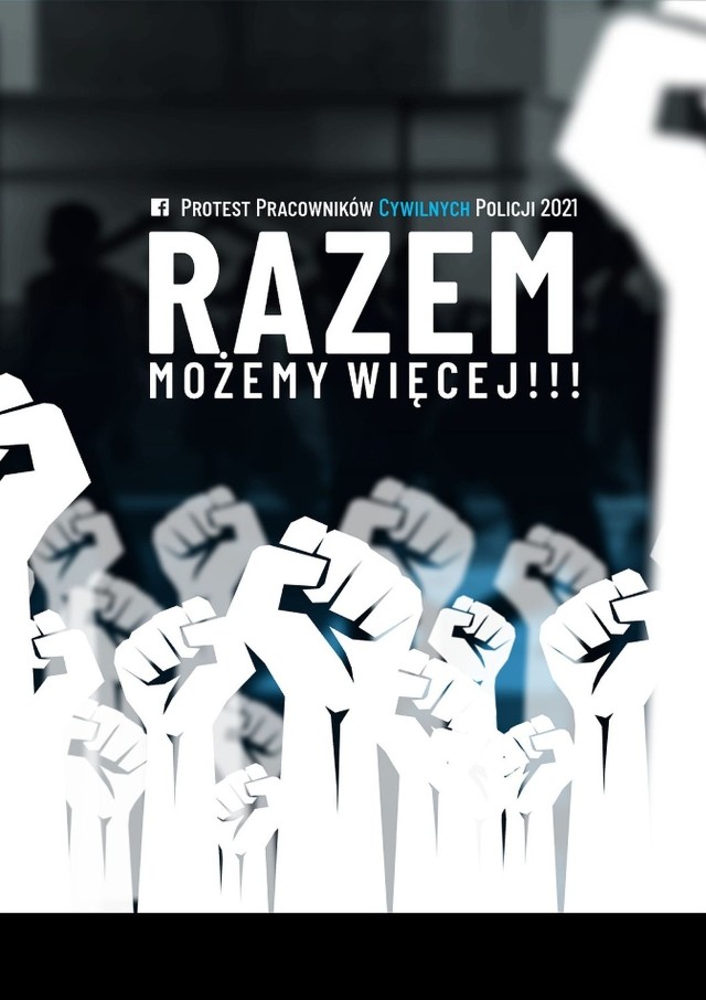 Plakat protestu pracowników cywilnych policji. Wiele z nich pojawiło się w bydgoskich komisariatach.