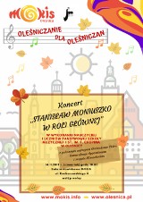 Oleśniczanie dla Oleśniczan: koncert „Stanisław Moniuszko w roli głównej” 