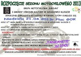 Dziadowa Kłoda: Rozpoczęcie sezonu motocyklowego 2013