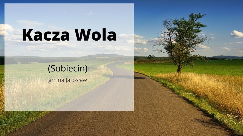 Nietypowe nazwy w miejscowościach w powiecie jarosławskim. Tak nazywają się przysiółki i części miejscowości