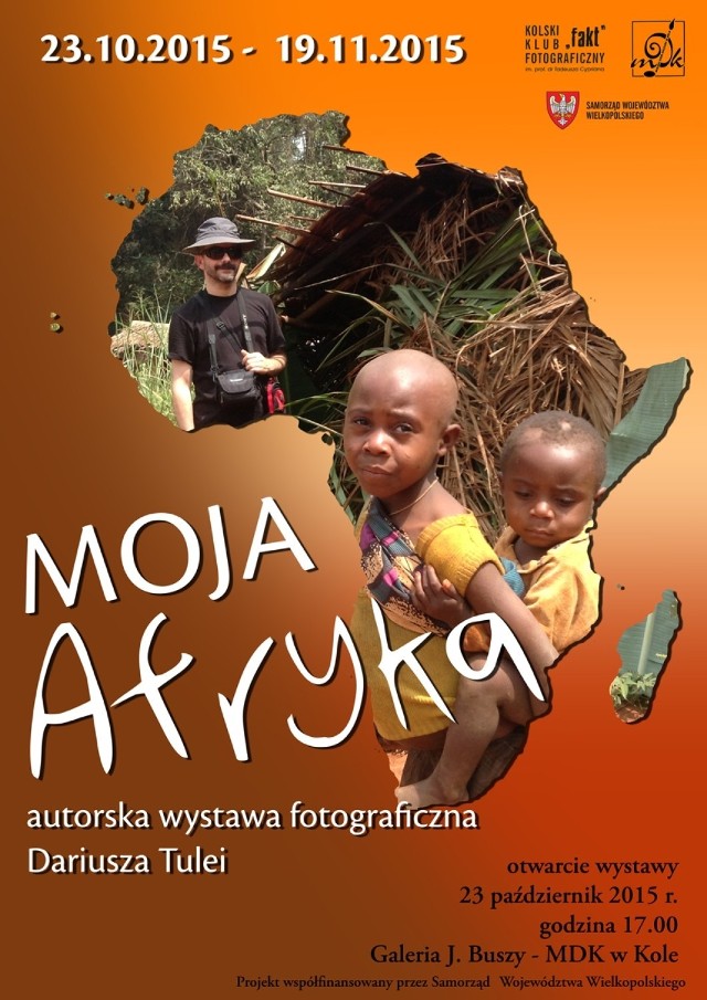 Wystawa fotografii Dariusza Tulei pt. "Moja Afryka"