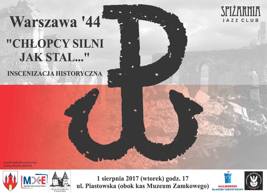 "Chłopcy silni jak stal" - o godz. 17 inscenizacja z okazji 73 rocznicy Powstania Warszawskiego