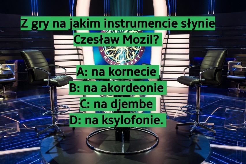 Prawidłowa odpowiedz B

Krzysztof Wójcik w programie...