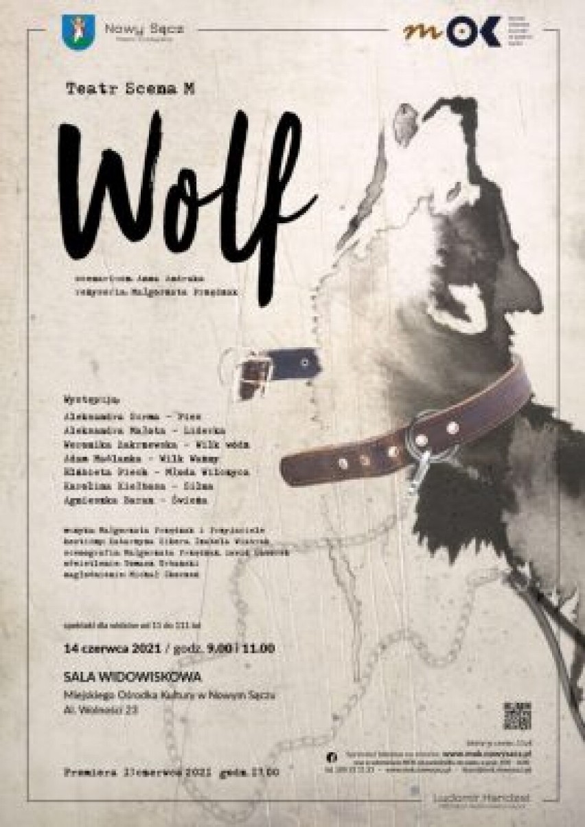 Wolf – spektakl dla młodzieży


Miejski Ośrodek Kultury w...