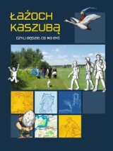 Kaszubski quest - promocja niezwykłego przewodnika po Kaszubach w poniedziałek, 12.09.2016