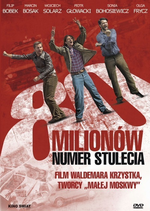 1. „80 milionów”, reż. Waldemar Krzystek