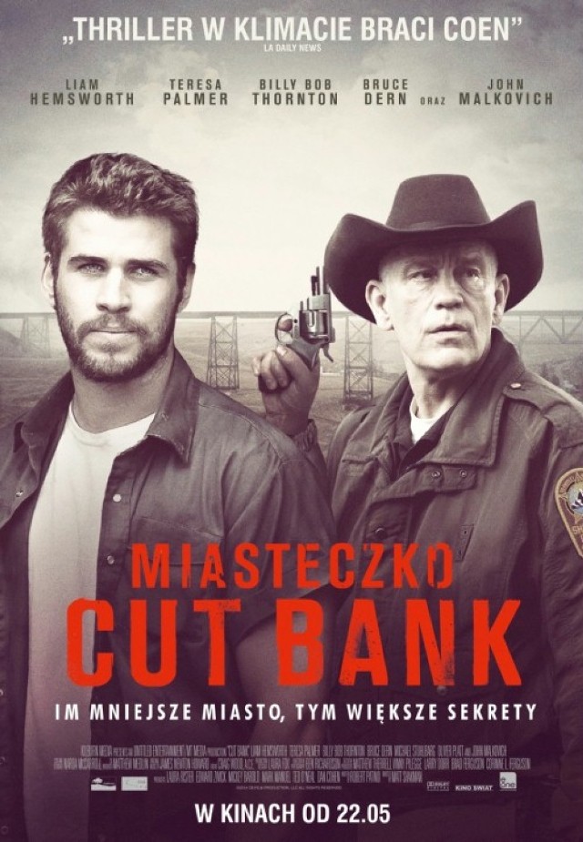 "Miasteczko Cut Bank"

"Miasteczko Cut Bank" to wciągający thriller, w którym od absurdów aż się piętrzy. Wie coś o tym Dwayne, który marzy o wydostaniu się z tego miejsca. Nie będzie to jednak takie proste. Chłopak zostaje świadkiem morderstwa, które przypadkiem nagrywa. Dowód zbrodni może być wart aż 100 tysięcy dolarów. Jest tylko jedno ale...
"Cut Bank" to filmowy debiut Matta Shakmana, mającego na swoim koncie wiele produkcji telewizyjnych. Na uwagę zasługuje drugi plan. A tam Billy Bob Thornton, John Malkovich i Bruce Dern.