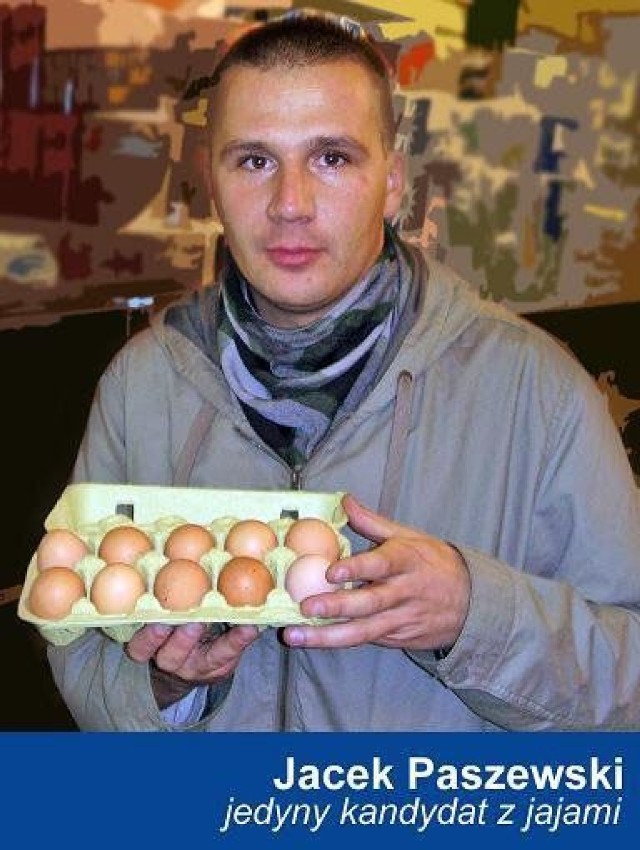 Jacek Paszewski - jedyny kandydat z jajami